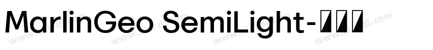 MarlinGeo SemiLight字体转换